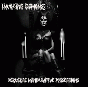 Invoking Demons : Perverse Manipulative Possessions